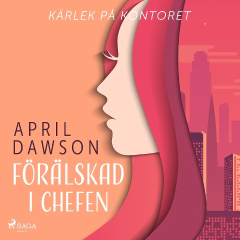 Förälskad i chefen - April Dawson