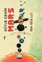 Kütle Cekim Mars - Isa Güllü