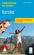 Cover-Bild zum Titel 'ROTHER Wanderbuch ErlebnisUrlaub mit Kindern Korsika. 40 Ausflüge und Wanderungen' von 'Marion Landwehr'
