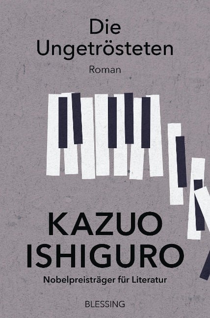 Die Ungetrösteten - Kazuo Ishiguro