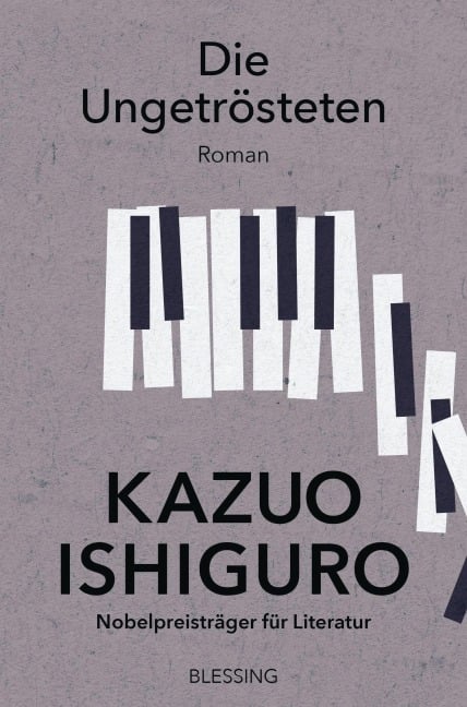 Die Ungetrösteten - Kazuo Ishiguro