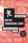 Cover-Bild zum Titel 'Gottes vergessene Stadt' von 'Ross Thomas'