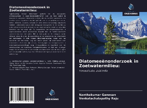 Diatomeeënonderzoek in Zoetwatermilieu: - Nanthakumar Ganesan, Venkatachalapathy Raju
