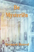 Cover-Bild zum Titel 'De Mysteriën Over occultisme en religie' von 'Bernard Heuvel'