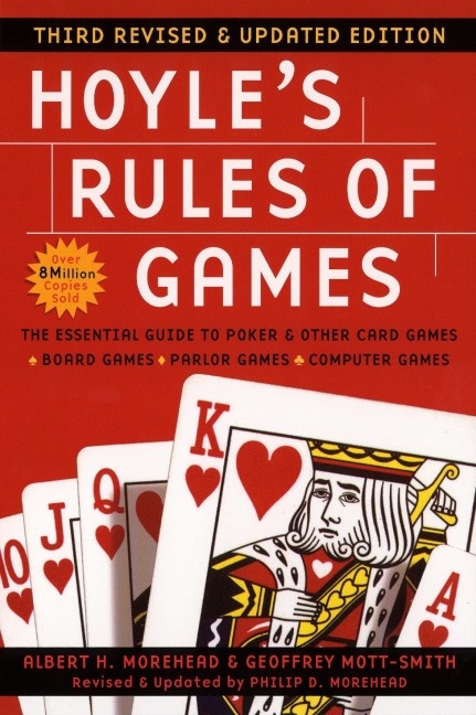 Hoyle's Rules of Games, 3rd Revised and Updated Edition - Albert H. Morehead, Philip D. Morehead, Geoffrey Mott-Smith