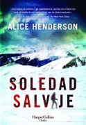 Cover-Bild zum Titel 'Soledad salvaje' von 'Alice Henderson'