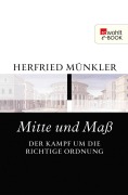 Cover-Bild zum Titel 'Mitte und Maß' von 'Herfried Münkler'