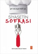 Cover-Bild zum Titel 'Siyasetin Sofrasi - Sef Zeki Aciköz Anlatiyor' von 'Zeki Aciköz, Özcan Yildirim'