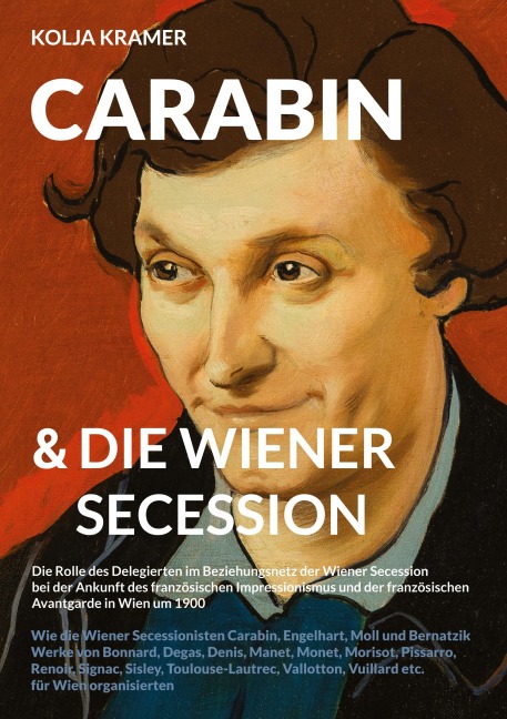 Carabin & die Wiener Secession - Kolja Kramer