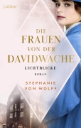 Cover-Bild zum Titel 'Die Frauen von der Davidwache' von 'Stephanie von Wolff'