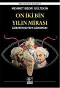Cover-Bild zum Titel 'On Iki Bin Yilin Mirasi' von 'Mehmet Bedri Gültekin'