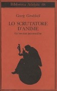 Cover-Bild zum Titel 'Lo scrutatore d'anime. Un romanzo psicoanalitico' von 'Georg Groddeck'