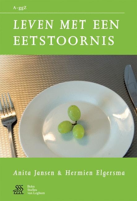 Leven Met Een Eetstoornis - Anita Jansen, H. Elgersma
