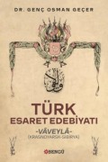 Cover-Bild zum Titel 'Türk Esaret Edebiyati - Vaveyla' von 'Genc Osman Gecer'