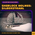 Sherlock Holmes: Silberstrahl - Arthur Conan Doyle