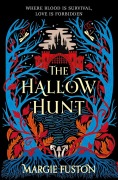 Cover-Bild zum Titel 'The Hallow Hunt' von 'Margie Fuston'