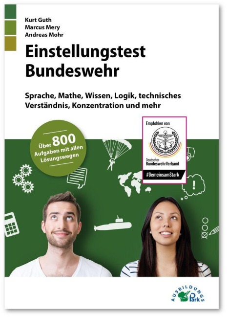Einstellungstest Bundeswehr - Kurt Guth, Andreas Mohr, Marcus Mery
