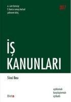 Is Kanunlari - A. Can Tuncay, Sebnem Kilic, F. Burcu Savas Kutsal