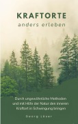 Cover-Bild zum Titel 'Kraftorte' von 'Georg Löser'
