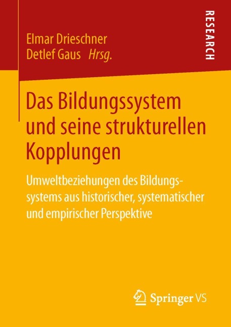 Das Bildungssystem und seine strukturellen Kopplungen - 