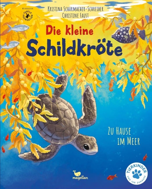Die kleine Schildkröte - Zu Hause im Meer - Kristina Scharmacher-Schreiber