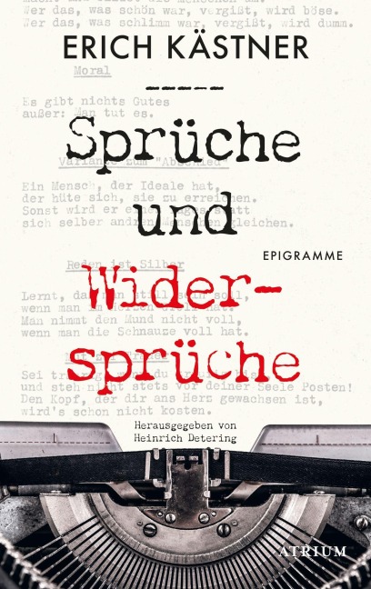 Sprüche und Widersprüche - Erich Kästner