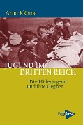 Cover-Bild zum Titel 'Jugend im Dritten Reich' von 'Arno Klönne'