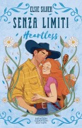 Cover-Bild zum Titel 'Senza limiti. Heartless. Limited edition' von 'Elsie Silver'