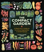Cover-Bild zum Titel 'The Compact Garden' von 'Marv Lopez, Char Lopez'