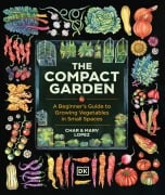 Cover-Bild zum Titel 'The Compact Garden' von 'Marv Lopez, Char Lopez'