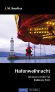 Cover-Bild zum Titel 'Hafenweihnacht' von 'Jakob Maria Soedher'