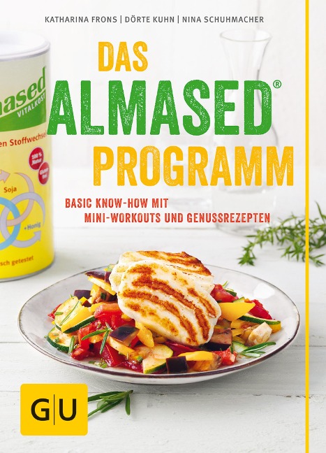 Das Almased-Programm - Dörte Kuhn, Nina Schuhmacher, Katharina Frons