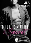 Cover-Bild zum Titel 'Billionaire & Secret' von 'Lisa Swann'