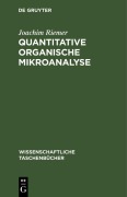 Cover-Bild zum Titel 'Quantitative organische Mikroanalyse' von 'Joachim Riemer'