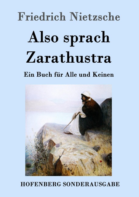 Also sprach Zarathustra - Friedrich Nietzsche