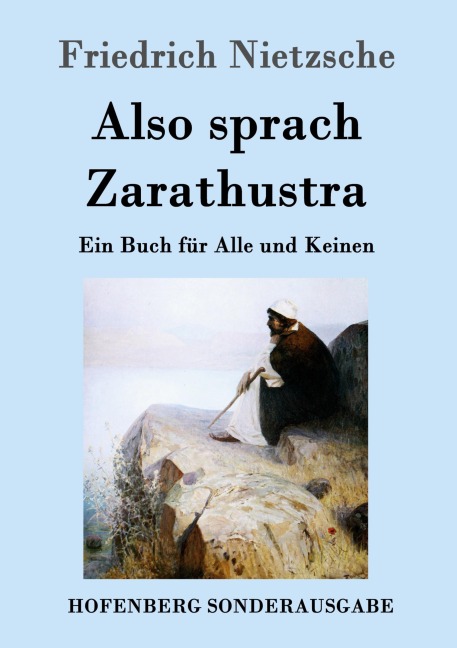 Also sprach Zarathustra - Friedrich Nietzsche