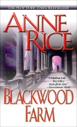 Cover-Bild zum Titel 'Blackwood Farm' von 'Anne Rice'