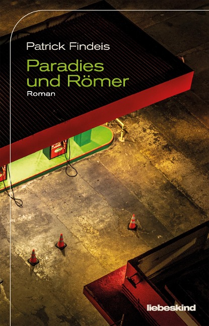 Paradies und Römer - Patrick Findeis