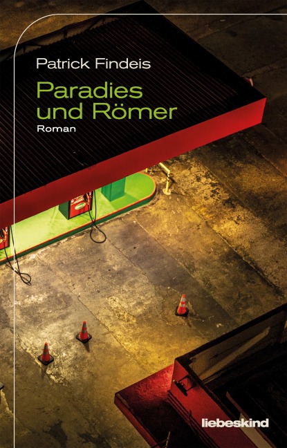 Paradies und Römer - Patrick Findeis