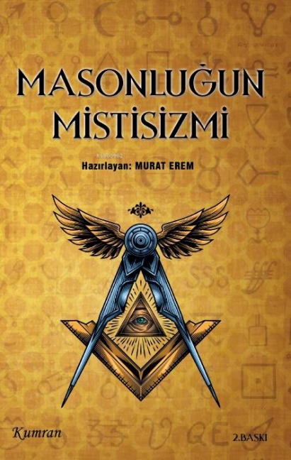 Masonlugun Mistisizmi - Murat Erem
