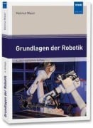 Cover-Bild zum Titel 'Grundlagen der Robotik' von 'Helmut Maier'