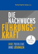 Cover-Bild zum Titel 'Die Nachwuchs-Führungskraft' von ''
