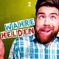 Best of Comedy: Wahre Helden, Folge 2 - Autoren