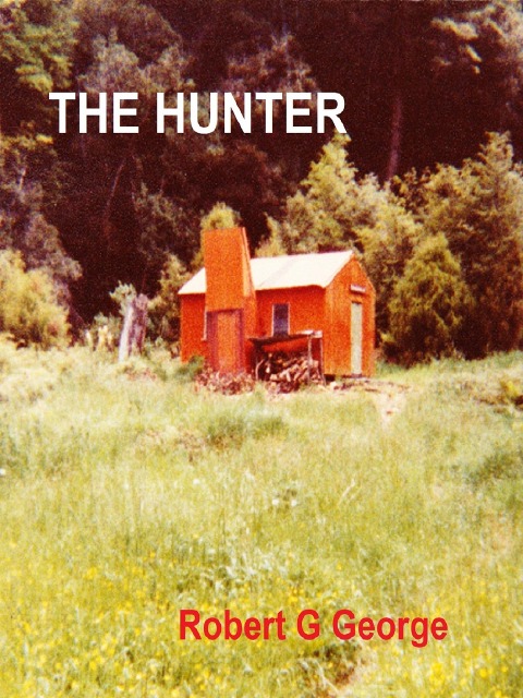 The Hunter - Robert G George