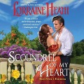 Cover-Bild zum Titel 'Scoundrel of My Heart Lib/E' von 'Lorraine Heath'