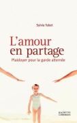 Cover-Bild zum Titel 'L'amour en partage' von 'Sylvia Tabet'