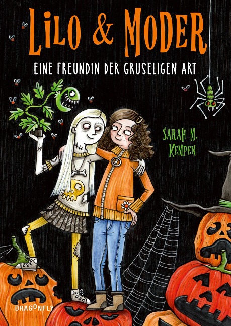 Lilo & Moder - Eine Freundin der gruseligen Art - Sarah M. Kempen