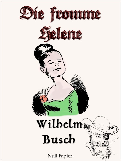 Die fromme Helene - Wilhelm Busch