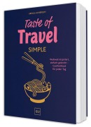 Cover-Bild zum Titel 'Taste of Travel: Simple' von 'Ursula Schersch'