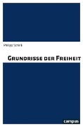 Cover-Bild zum Titel 'Grundrisse der Freiheit' von 'Philipp Schink'